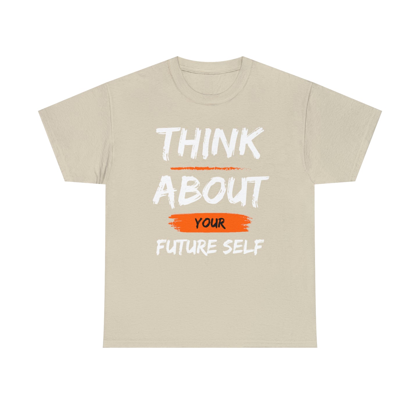 Think About Your Future Self