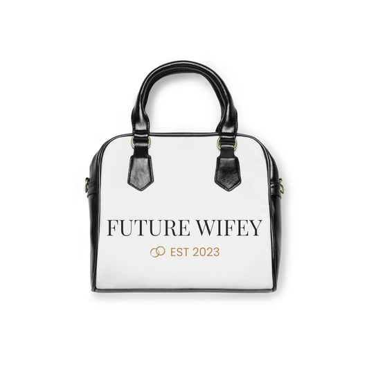 Future Wifey Shoulder Handbag