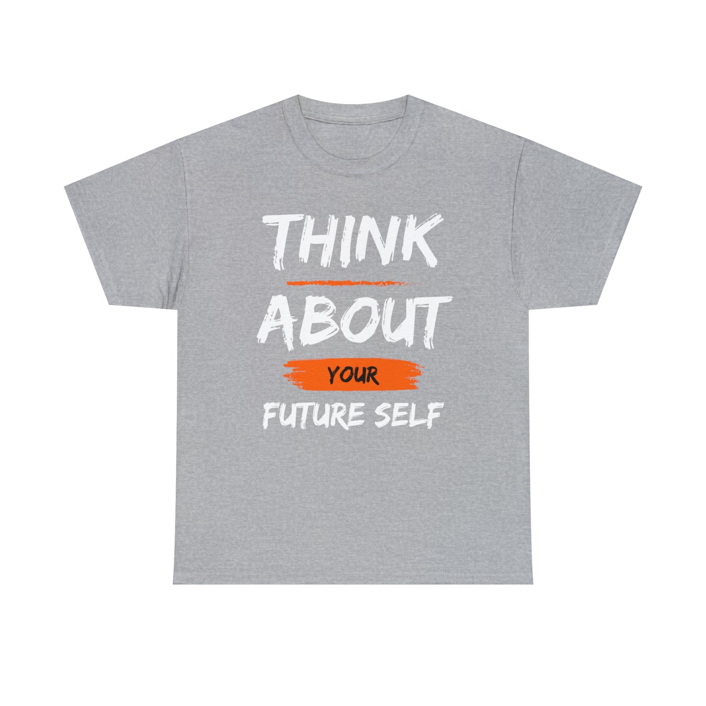 Think About Your Future Self