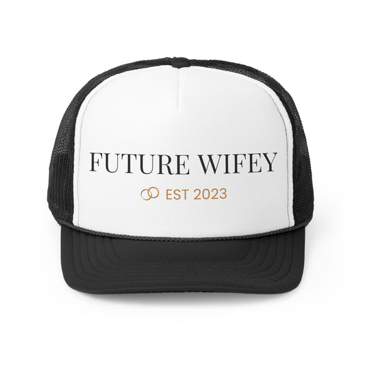 Future Wifey Trucker Hat